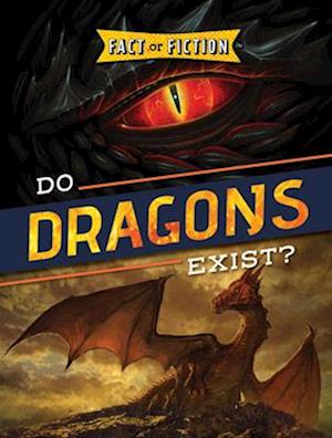 Do Dragons Exist?