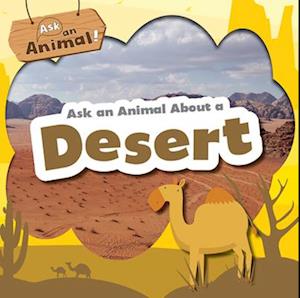 Ask an Animal about a Desert