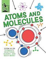 Atoms and Molecules