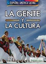 La Gente y La Cultura (the People and Culture of Latin America)