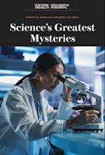 Science's Greatest Mysteries