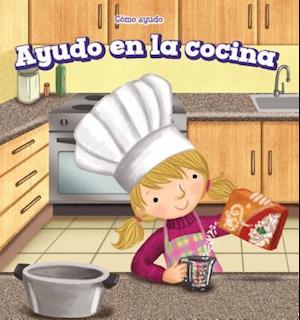 Ayudo En La Cocina (I Help in the Kitchen)