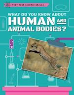 What Do You Know about Human and Animal Bodies?