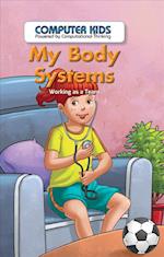 My Body Systems