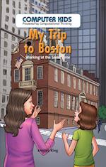 My Trip to Boston