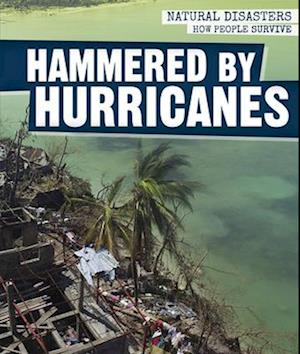 Hammered by Hurricanes