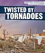 Twisted by Tornadoes
