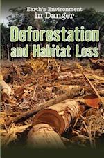 Deforestation and Habitat Loss
