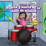 Fuerte y Suave En La Clase de Musica (Loud and Quiet in Music Class)