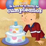 Es Hora de la Fiesta de Cumpleanos (It's Time for a Birthday Party)
