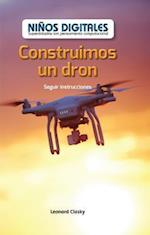 Construimos Un Dron