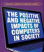 Positive and Negative Impacts of Computers in Society