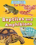 Reptiles and Amphibians