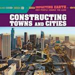 Constructing Towns and Cities