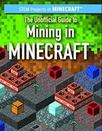 Unofficial Guide to Mining in Minecraft(R)