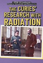 The Curies' Research with Radiation