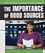 Importance of Good Sources