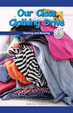 Our Class Clothing Drive