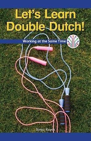 Let's Learn Double Dutch!