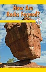 How Are Rocks Formed?