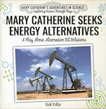 Mary Catherine Seeks Energy Alternatives