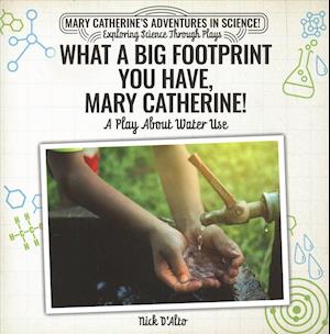 What a Big Footprint You Have, Mary Catherine!