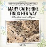 Mary Catherine Finds Her Way