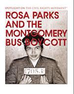 Rosa Parks and the Montgomery Bus Boycott