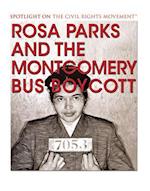 Rosa Parks and the Montgomery Bus Boycott