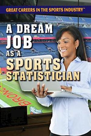 Dream Job as a Sports Statistician