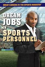 Dream Jobs in Sports Personnel