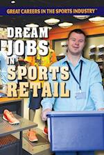 Dream Jobs in Sports Retail