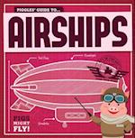 Piggles' Guide to Airships