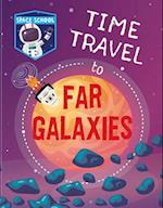 Time Travel to Far Galaxies