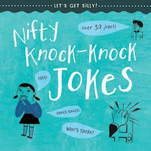 Nifty Knock-Knock Jokes