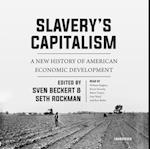 Slavery's Capitalism