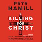 Killing for Christ, 50th Anniversary Edition