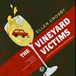Vineyard Victims
