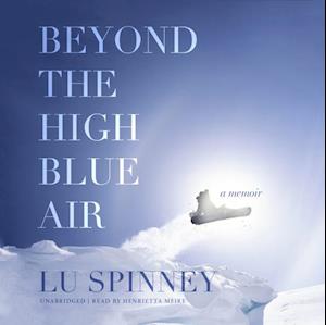 Beyond the High Blue Air