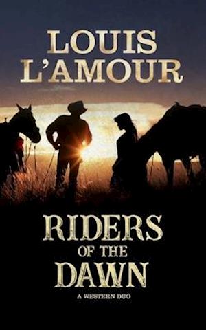 Riders of the Dawn