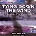 Tying Down the Wind