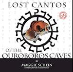 Lost Cantos of the Ouroboros Caves
