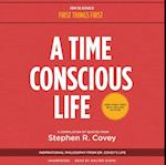 Time Conscious Life