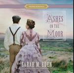 Ashes on the Moor