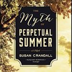 Myth of Perpetual Summer