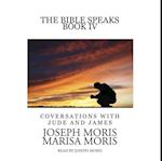 Bible Speaks, Book IV