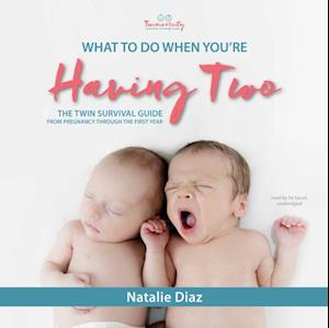 What to Do When You're Having Two