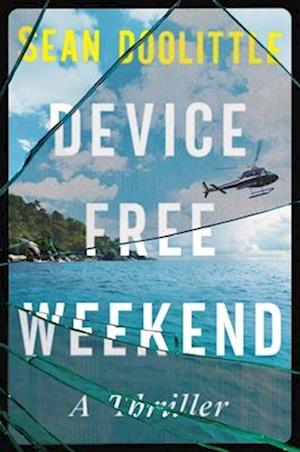 Device Free Weekend