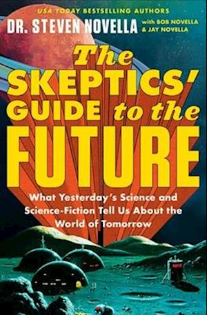 The Skeptics' Guide to the Future