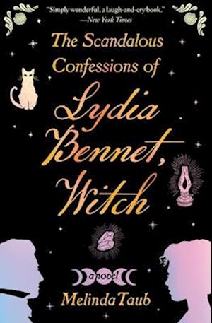 The Scandalous Confessions of Lydia Bennet, Witch